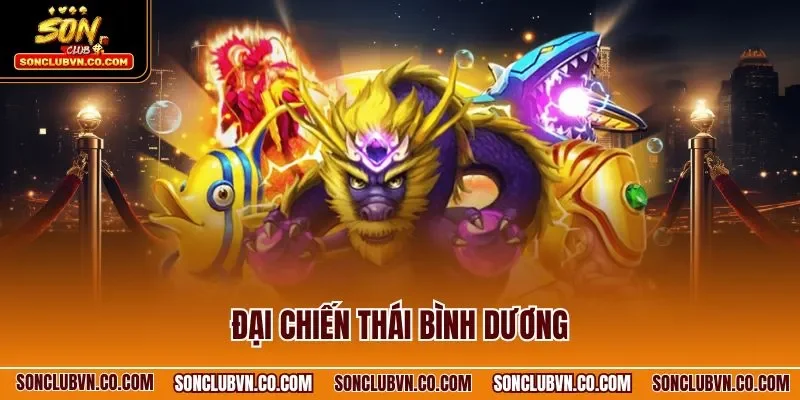 Đại chiến thái bình dương